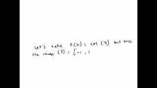 Give an example of a noninvertible function f from ℝ to ℝ with im (f)=ℝ.