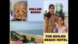 #QUILON BEACH HOTEL#KOLLAM#ONE DAY STAY