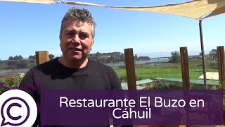 Sabores marinos en el restaurante El Buzo de Cáhuil