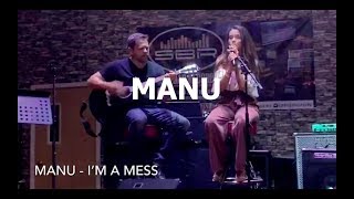 MANU - I'm A Mess by Bebe Rexha (cover)