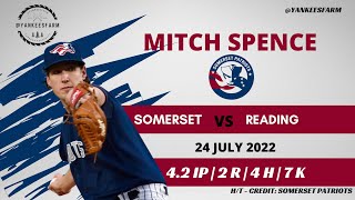 Yankees Prospect: Mitch Spence Vs. Fightin’ Phils 7.24.22