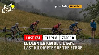 Last KM - Stage 8 - #TDF2021