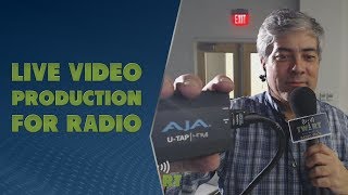 How To: Live Video Production for Radio - TWiRT Ep. 376