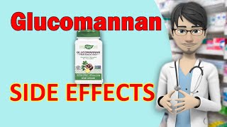 Glucomannan SIDE EFFECTS