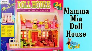 Mamma mia doll house | ritisha fun world