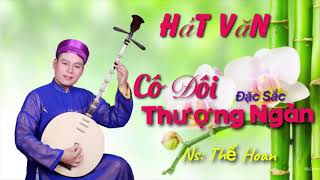 Cô Đôi Thượng Ngàn - Thế Hoan