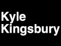 How to Pronounce Kyle Kingsbury Light Heavyweight Fighter UFC MMA TKO KO Knock Out Punch Hit