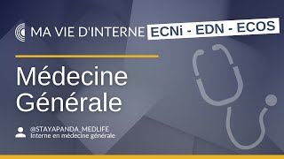 ECNi - Ma vie d'interne en médecine générale