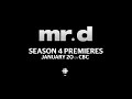 A look ahead at Season 4 of Mr. D, starring Gerry Dee