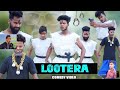 LOOTERA || लूटेरा || The Comedy Kingdom