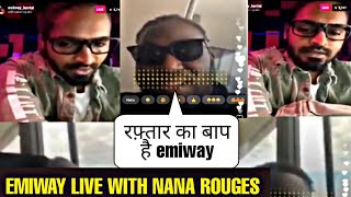 EMIWAY BANTAI LIVE WITH NANA ROUGES, Emiway bantai live on instagram, Emiway vs Raftaar