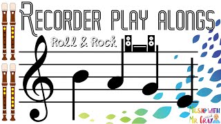 Recorder play along - 53. Roll and Rock (BAGE)