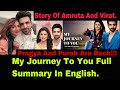 Zee World Series My Journey To You Full Summary To Season Finale In English| The Journey Of Amruta.