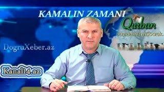 Kamalın Zamanı: Bu günün anlamı nədir?