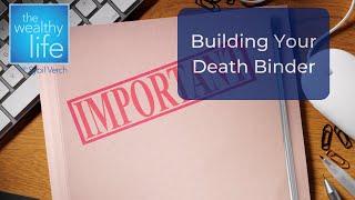 Building your Death Binder