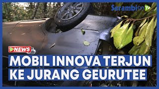 Mobil Innova Terjun ke Jurang Gunung Geurutee Aceh Jaya, Ini Imbauan Dirlantas Polda Aceh