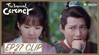 【The Imperial Coroner】EP27 Clip | For their plan, he had to play the wounded | 御赐小仵作 | ENG SUB