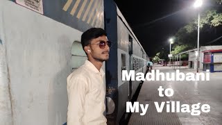 Madhubani to My Village Journey Vlog