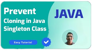 Prevent Cloning in Java Singleton Class | Java Programming