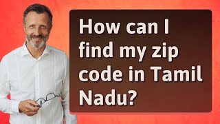 How can I find my zip code in Tamil Nadu?