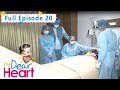 Full Episode 20 | My Dear Heart