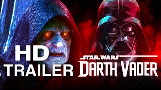 Lord Vader: A Star Wars Story (2022) - Teaser Trailer Concept "The Rise of Darth Vader"