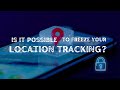 Is It Possible To Freeze Your iPhone Location Tracking?