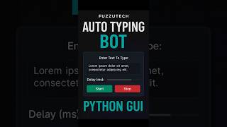 ⚡ This Python Auto Typer Bot types text like a hacker! Full GUI & Speed Control – Watch till end 😱