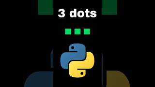 3 dots in Python. 4 unique meanings #coding #python #technology