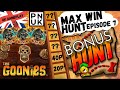 Goonies Max Win Bonus Hunt Ladder - Episode 7 - PUNK Slots 2024