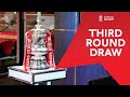 Third Round Draw | Emirates FA Cup 2022-23