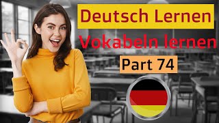 German Word List  intermediate level  - Part 74