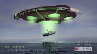 Michael Shermer on How to Think About the Bermuda Triangle