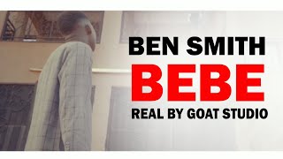 Bébé - BEN SMITH (Clip Officiel )