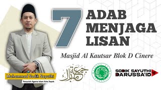 7 ADAB MENJAGA LISAN