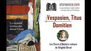 The 12 Caesars: Vespasian, Titus, Domitian