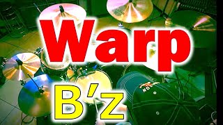 B’z Warp LIVE Drum Cover