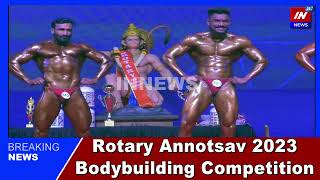 Rotary Annotsav Bodybuilding Competition