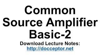 (Docceptor 전자회로2 2-2) MOSFET Common Source Amplifier 기초-2