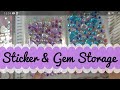 Sticker & Gem Storage