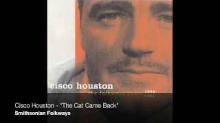 Cisco Houston - "The Cat Came Back" [Official Audio]