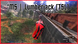 Stunt  🏁  *MS | Lumberjack [TSL]