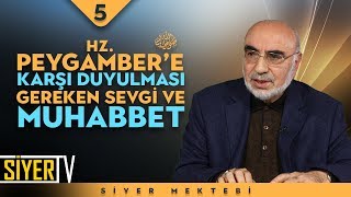 Hz. Peygamber'e (sas) Karşı Duyulması Gereken Sevgi ve Muhabbet  | Prof. Dr. Raşit Küçük