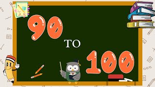 90 TO 1OO | Numbers names 90 to 100 | Spellings of Numbers 90 to 100 | Numbers in Words #kids