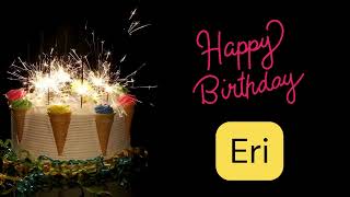 Happy birthday Eri