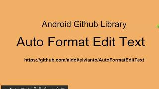Android Github Library - Auto Format EditText