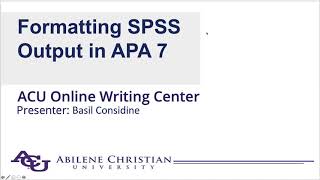 Formatting SPSS Output in APA 7th Edition | ACU Online Writing Center