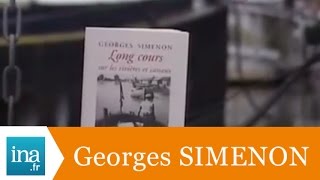 Georges Simenon "Longs cours sur les rivières et canaux" - Archive INA
