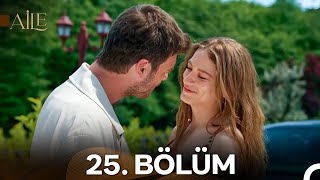 Aile 25. Bölüm