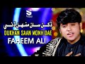 Dukhan Sa Muh Daye | Faheem Ali | sohana Production